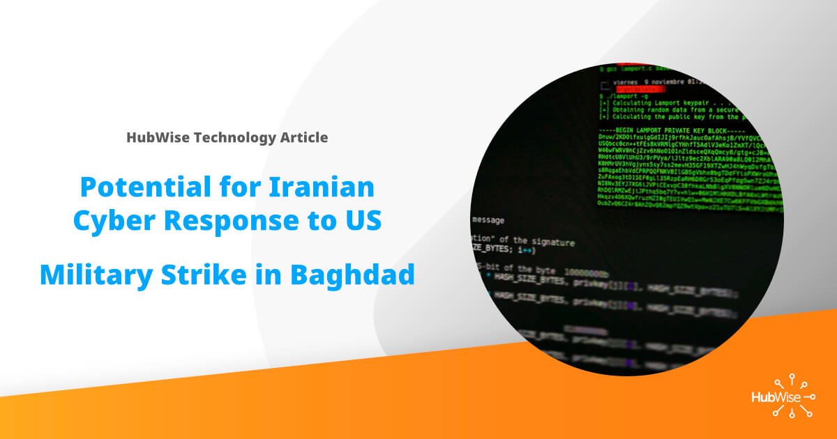 Potential for Iranian Cyber Response to U.S. Military Strike in Baghdad