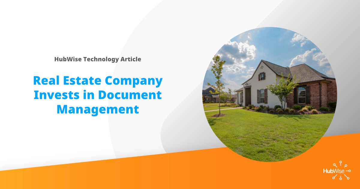 Real Estate Company Invests in Document Management