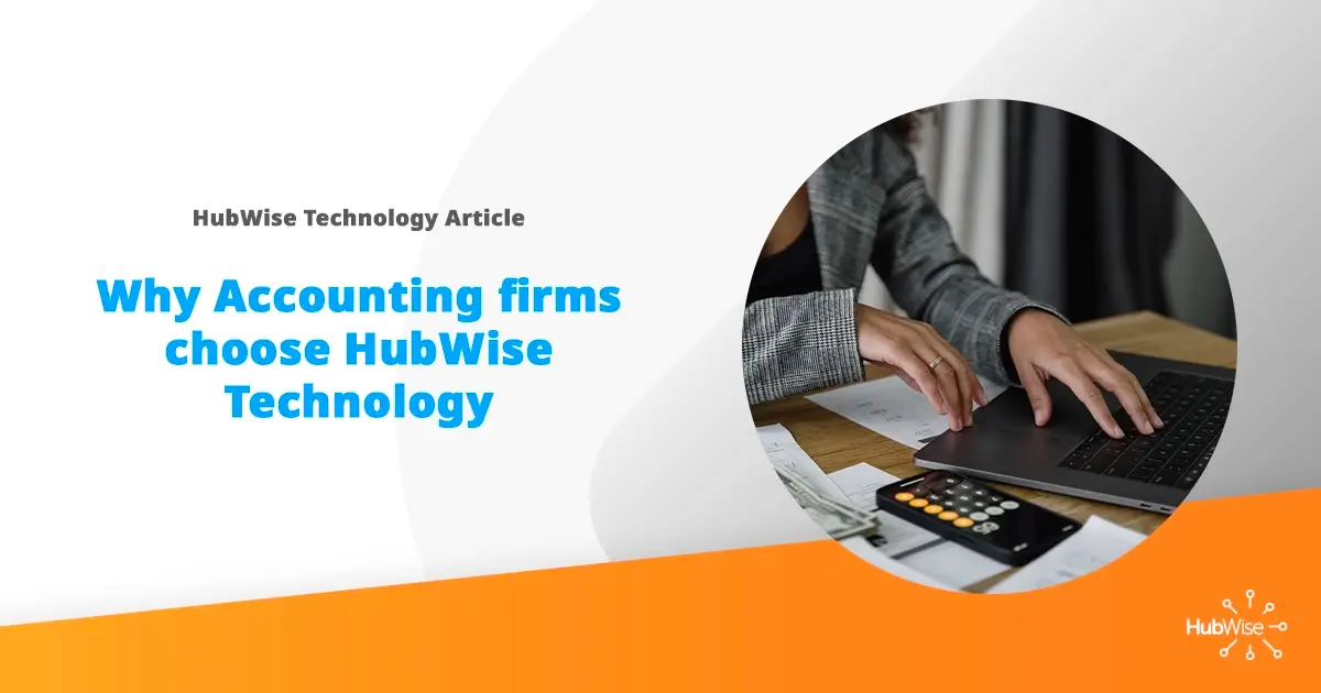 Accountant Choosing HubWise Technology as their IT provider.